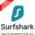 Surfshark VPN : 4 mois gratuits et 88 % de réduction avant la fin de l’offre exceptionnelle